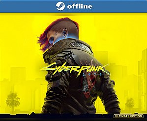 Cyberpunk 2077 Ultimate Edition - Steam Offline