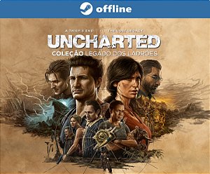 UNCHARTED: Coleção Legado dos Ladrões - Steam Offline