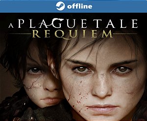 A Plague Tale: Requiem - Steam Offline