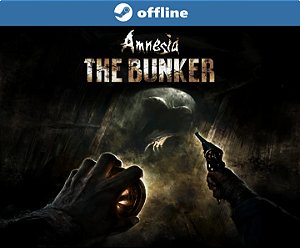 Amnesia: The Bunker - Steam Offline