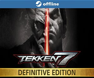 TEKKEN 7 Definitive Edition - Steam Offline