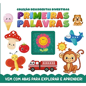 COLEÇÃO DESCOBERTAS DIVERTIDAS PRIMEIRAS PALAVRAS