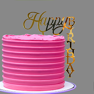 Topo de Bolo - Happy Birthday Lateral Dourado