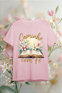 Camiseta Rosa Caminho com Fé