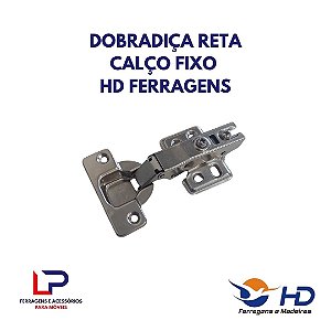 Dobradiça 35mm com pistão calço fixo reta HD ferragens em Araçatuba