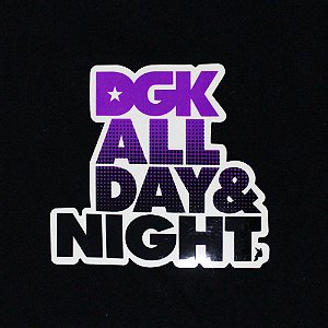 ADESIVO DGK STICKERS ALL DAY ALL NIGHT