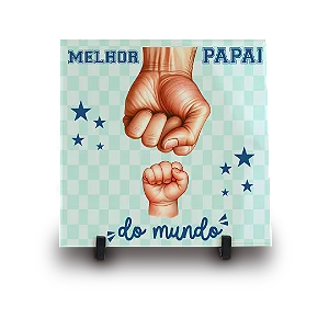 Azulejo Decorativo O Melhor Pai do Mundo 15x15 cm