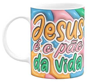 Caneca Jesus é o Pão da Vida 325ml Personalizada