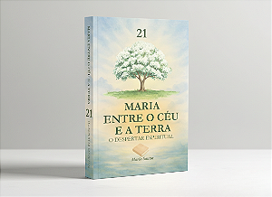 Maria Entre o Céu e a Terra