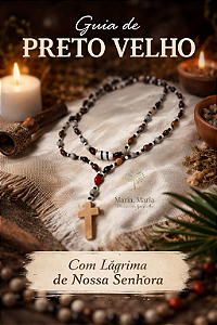 Guia Preto Velho com Lágrima de Nossa Senhora