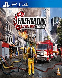 Firefighting Simulator - The Squad I Midia Digital PS4