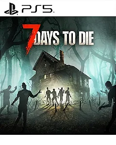 7 Days to Die - Edição para Console  PS5 Midia Digital