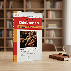 Celebrando o Amor de Deus