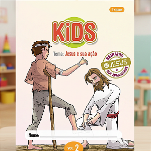 Kids 2 Aluno - Jesus e Sua Ação