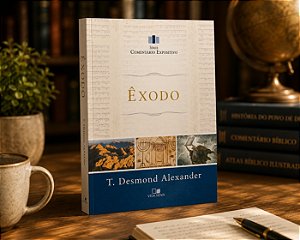 Êxodo - comentário expositivo