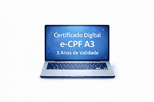 Certificado Digital e-CPF A3 3 Anos de Validade
