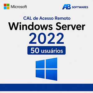 Cal de Acesso Remoto Windows Server 2022 – 50 usuários