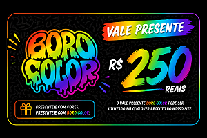 VALE PRESENTE R$ 250,00 BOROCOLOR