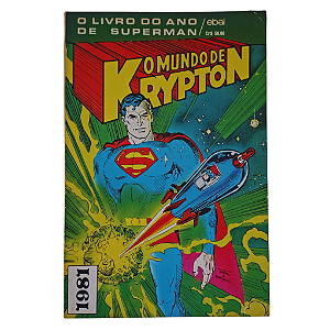O LIVRO DO ANO DE SUPERMAN 1981 - Editora EBAL