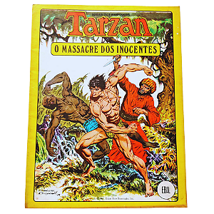 TARZAN - O Massacre dos Inocentes - Editora Ebal