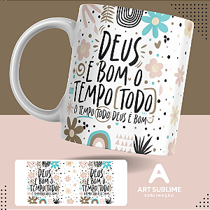 CANECA DE PORCELANA MOTIVACIONAL”DEUS É BOM O TEMPO TODO” 325ml