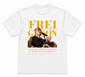 CAMISA “FREI GILSON” 100% ALGODÃO FIO 30.1 PREMIUM
