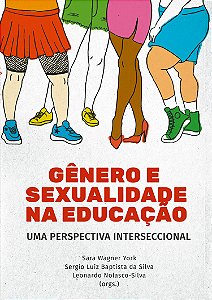 Gênero e sexualidade na educação: uma perspectiva interseccional
