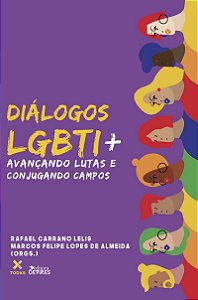 Diálogos LGBTI+: avançando lutas e conjugando campos