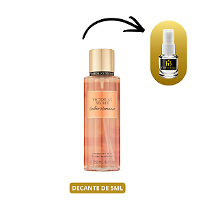 (Decant 5ml) Amber Romance Body Splash Feminino – Victoria’s Secret