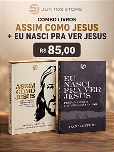 Combo Livros - Assim Como Jessus + Eu Nasci Pra Vê Jesus