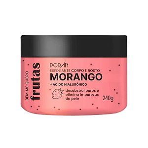 Esfoliante Corpo E Rosto Morango Bem Me Quero Poran