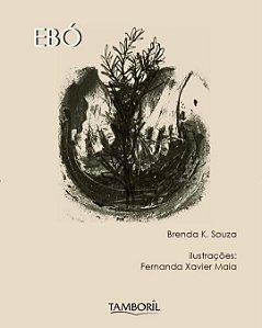 Ebó (Autora: Brenda Souza)