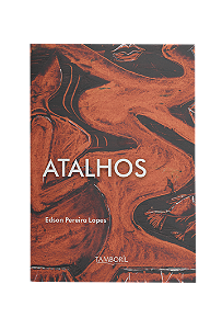 Atalhos (Autor: Edson Lopes)
