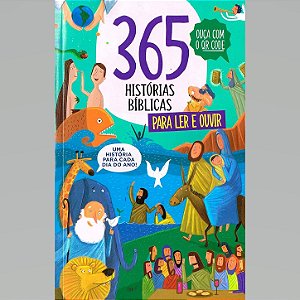365 Histórias Bíblicas Para Ler e Ouvir