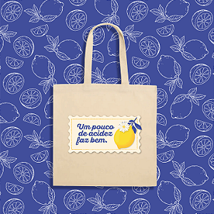 Ecobag “Um Pouco de Acidez Faz Bem”