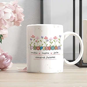 Caneca Professora Amorosa