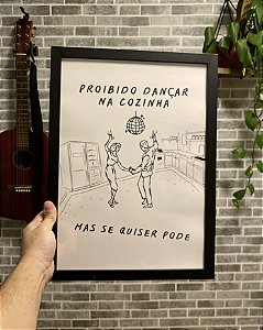 Quadro Proibido Dançar na Cozinha (Mas Se Quiser Pode)