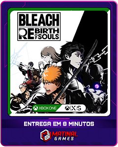 BLEACH REBIRTH OF SOULS - XBOX - MÍDIA DIGITAL