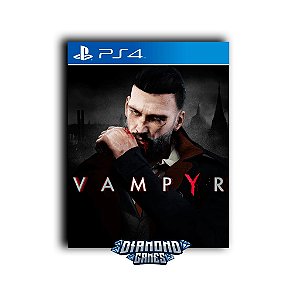 Vampyr PS4 I VERSÃO DIGITAL