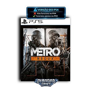 Metro Redux PS5 I VERSÃO DIGITAL