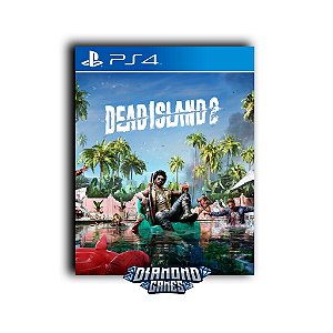 Dead Island 2 PS4 I VERSÃO DIGITAL