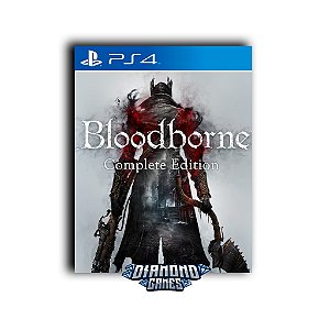 Bloodborne Complete Edition Bundle PS4 I VERSÃO DIGITAL
