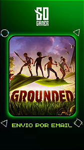 Grounded PS4 ou PS5 - Mídia Digital