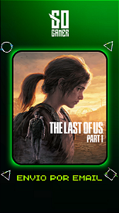 The Last of Us Parte I PS5 - Mídia Digital