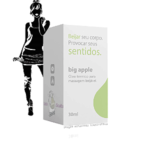 Óleo térmico Big Apple - p/ massagem beijável (Função Hot - 30ml)