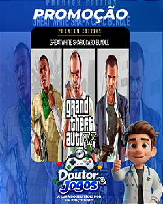 Bundle Grand Theft Auto V: Edição Premium & Pacote Tubarão-Branco - Mídia Digital PS4/PS5