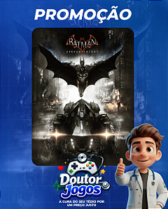 BATMAN: ARKHAM KNIGHT - Mídia Digital PS4/PS5