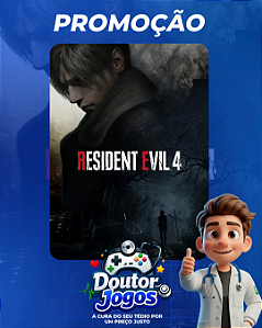 RESIDENT EVIL 4 REMAKE - Mídia Digital PS4/PS5
