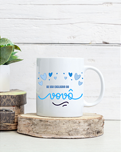 Caneca Personalizada De Uso Exclusivo Do Vovô