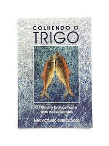 LIVRO COLHENDO O TRIGO 3